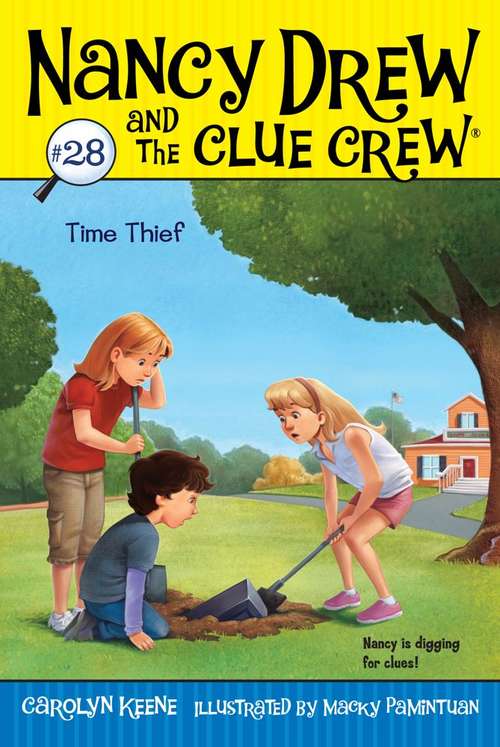 Book cover of Time Thief (Nancy Drew and the Clue Crew #28)