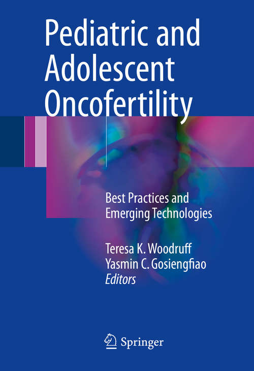 Book cover of Pediatric and Adolescent Oncofertility
