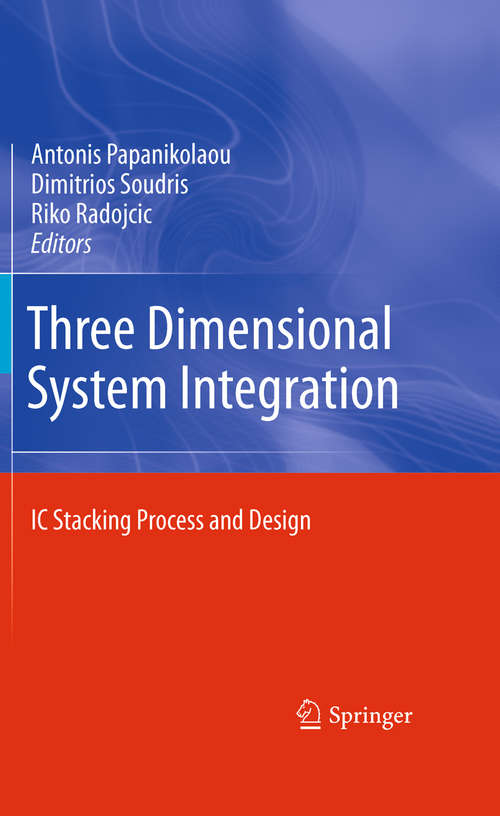 Book cover of Three Dimensional System Integration