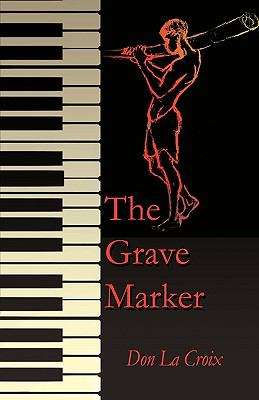 Book cover of The Grave Marker