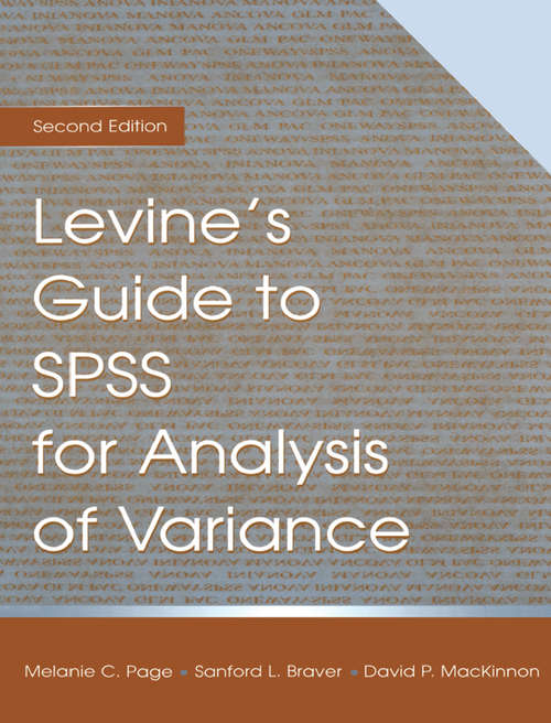 Levine's Guide to SPSS for Analysis of Variance