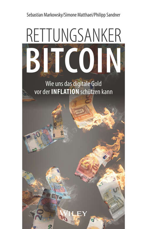 Book cover of Rettungsanker Bitcoin: Wie uns das digitale Gold vor der Inflation schützen kann