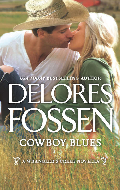 Book cover of Cowboy Blues (A Wrangler's Creek Novel #12)