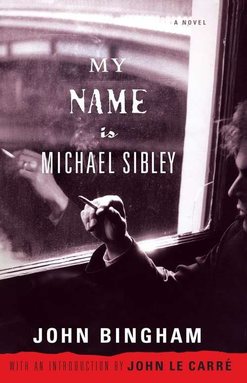 My Name is Michael Sibley