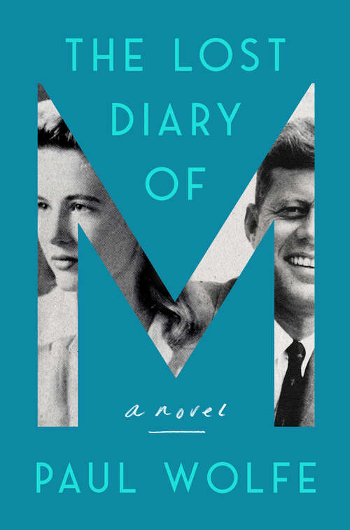 Book cover of The Lost Diary of M: A Novel