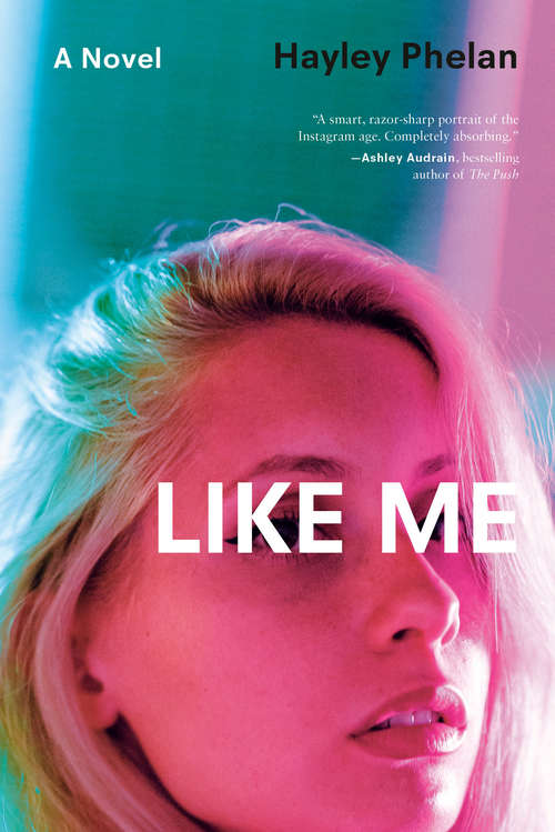 Book cover of Like Me: A Novel