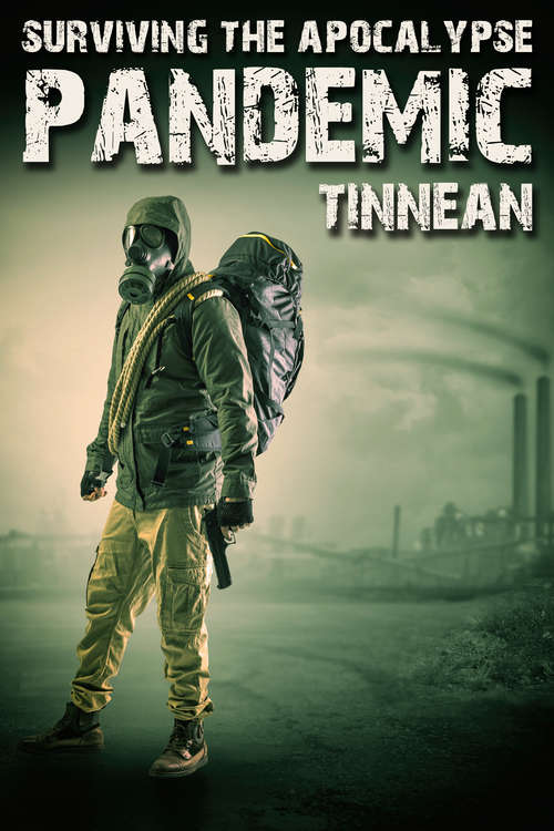 Pandemic (Surviving the Apocalypse #2)