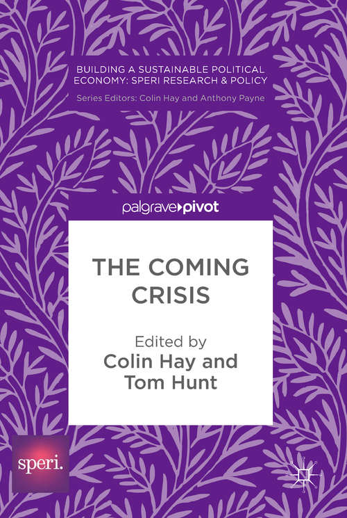 The Coming Crisis
