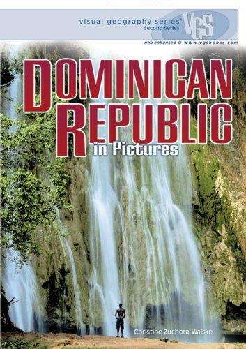 Book cover of Dominican Republic In Pictures (Visual Geography Series)