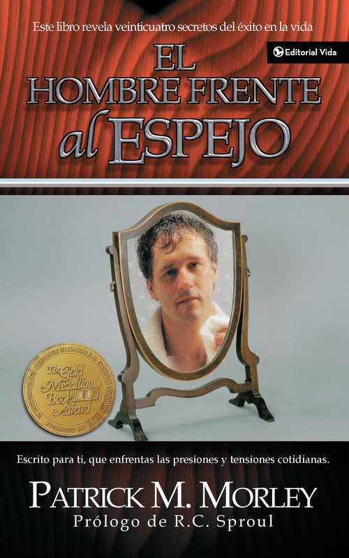 Book cover of Hombre frente al Espejo: Resolviendo los 24 problemas que el hombre enfrenta