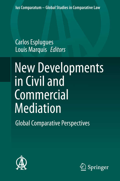 Book cover of New Developments in Civil and Commercial Mediation