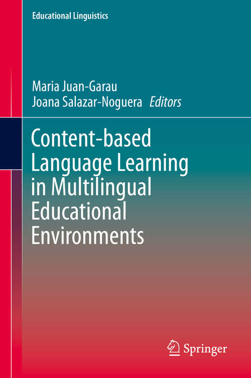 Book cover of Content-based Language Learning in Multilingual Educational Environments