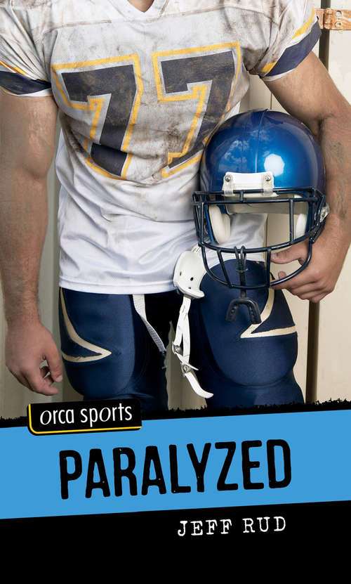 Paralyzed (Orca Sports)