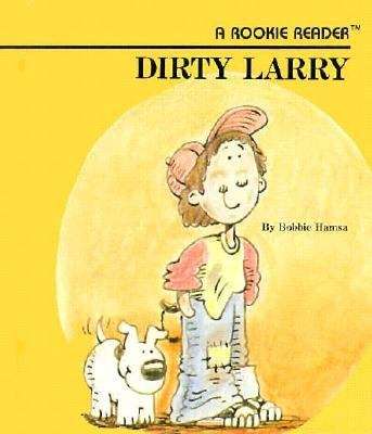 Book cover of Dirty Larry