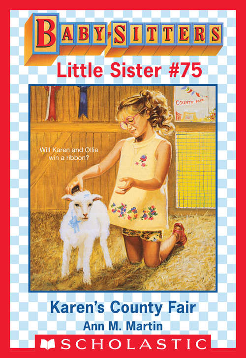 Book cover of Karen's County Fair (Baby-Sitter Little Sister #75)