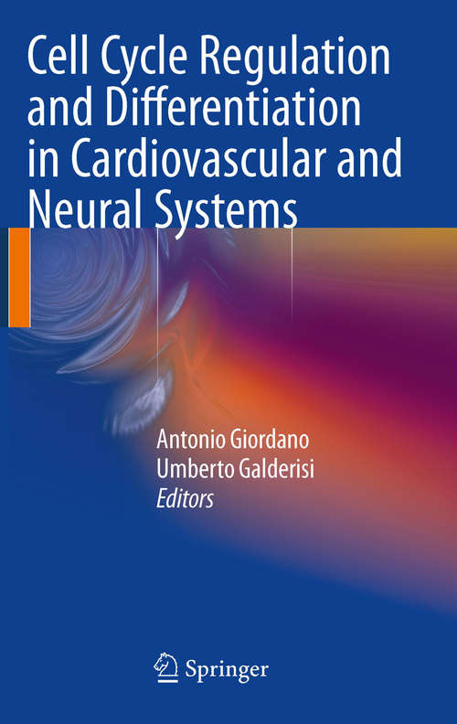 Book cover of Cell Cycle Regulation and Differentiation in Cardiovascular and Neural Systems