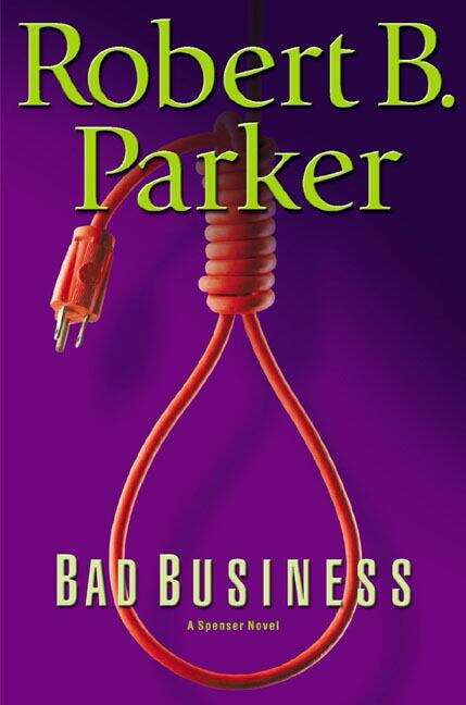 Book cover of Bad Business (A Spenser Novel, #31)
