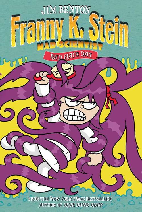 Book cover of Bad Hair Day (Franny K. Stein, Mad Scientist #8)