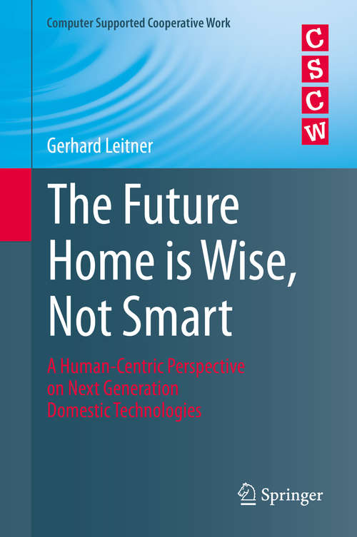 Book cover of The Future Home is Wise, Not Smart