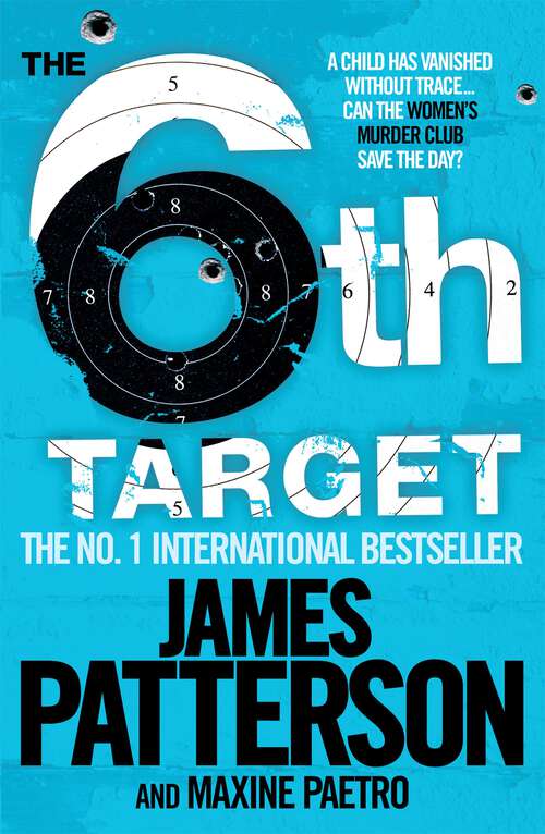 Book cover of The 6th Target (Women's Murder Club Ser. #6)