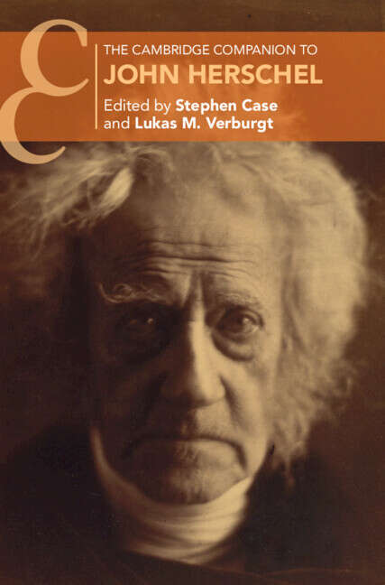 Book cover of The Cambridge Companion to John Herschel (Cambridge Companions to History)