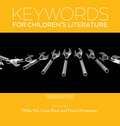 Keywords for Children's Literature, Second Edition (Keywords #9)