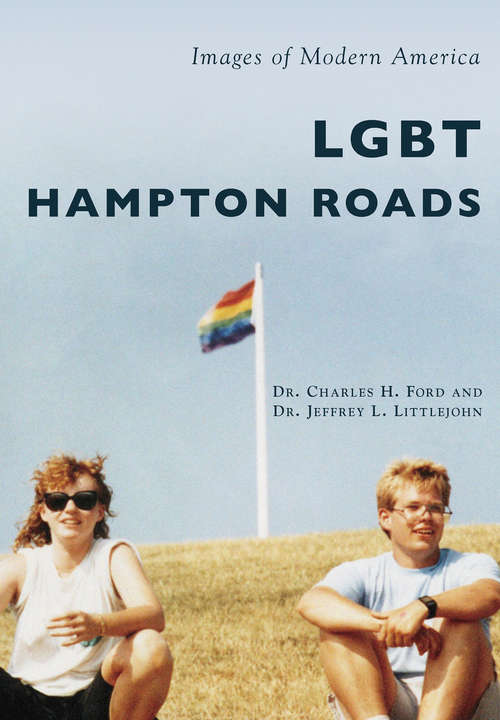 Book cover of LGBT Hampton Roads (Images of Modern America)