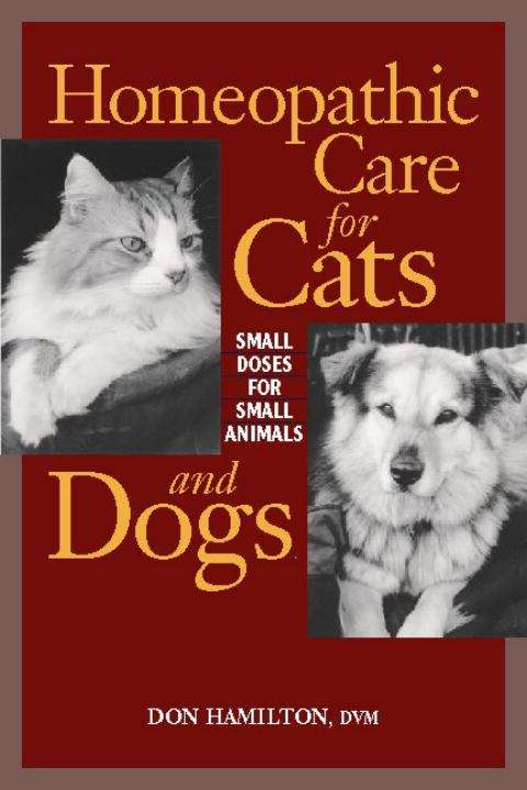 Book cover of Homeopathic Care for Cats and Dogs: Small Doses for Small Animals