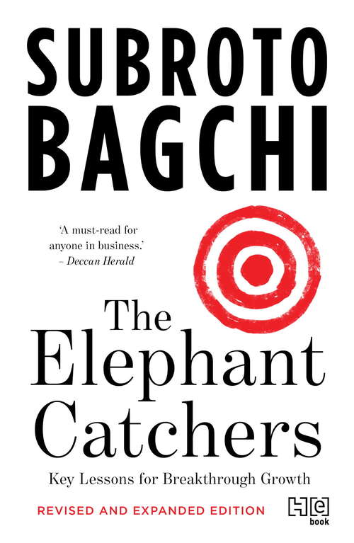 Book cover of The Elephant Catchers: Key Lessons for Breakthrough Growth