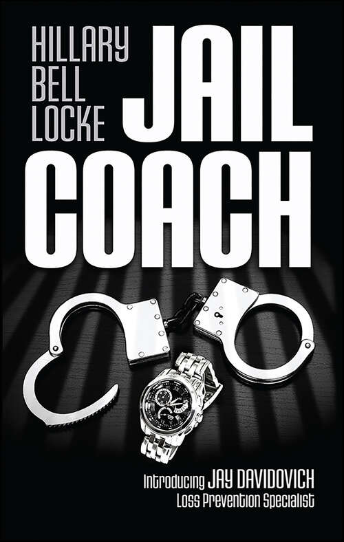 Book cover of Jail Coach (Jay Davidovich Mysteries)