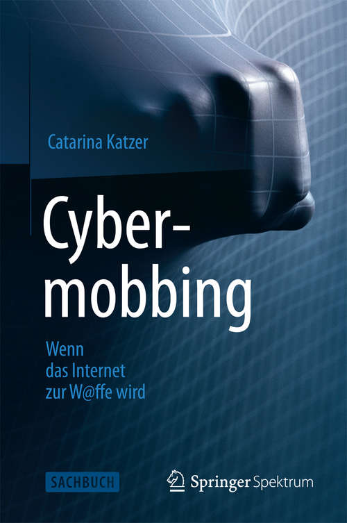 Book cover of Cybermobbing - Wenn das Internet zur W@ffe wird