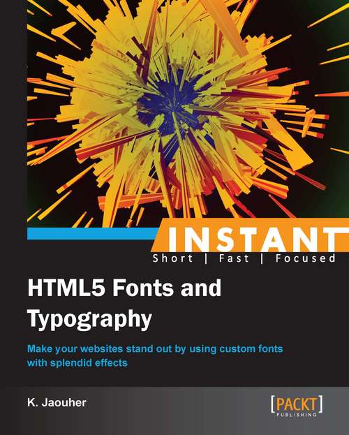 Book cover of Instant HTML5 Fonts and Typography