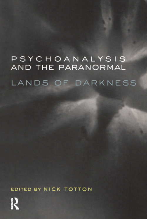 Psychoanalysis and the Paranormal