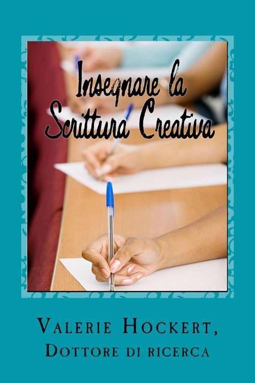 Insegnare la Scrittura Creativa