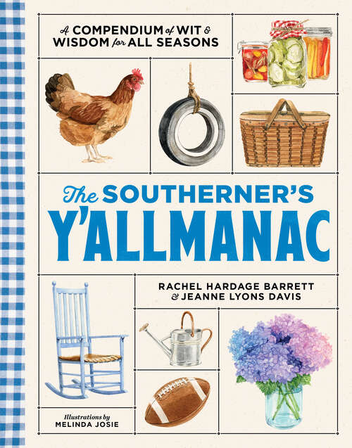 Book cover of The Southerner's Y'allmanac: A Compendium of Wit & Wisdom for All Seasons
