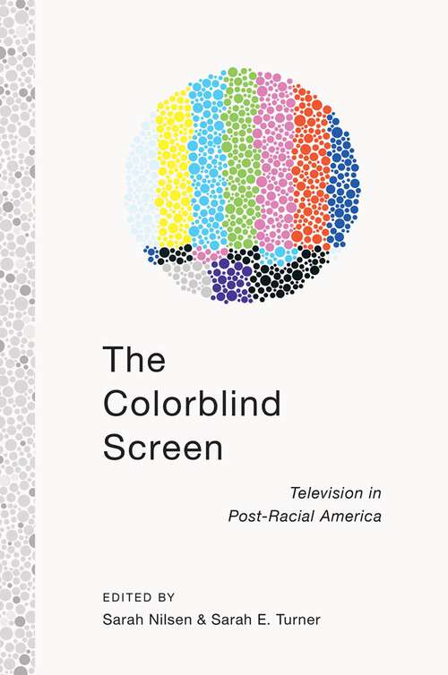 Book cover of The Colorblind Screen