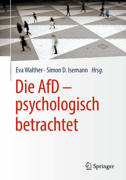 Book cover of Die AfD – psychologisch betrachtet (1. Aufl. 2019)