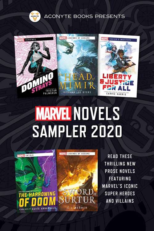 Marvel Novels Sampler 2020: A Marvel Prose Chapter Sampler