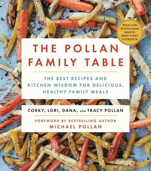 Book cover of The Pollan Family Table