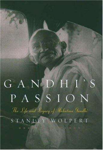 Book cover of Gandhi's Passion: The Life and Legacy of Mahatma Gandhi