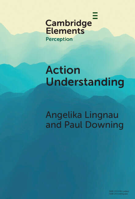 Book cover of Action Understanding (Elements in Perception)