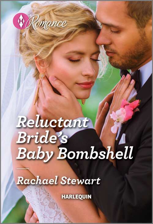 Book cover of Reluctant Bride's Baby Bombshell (Original) (One Year to Wed #2)