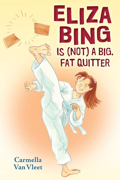 Book cover of Eliza Bing is (Not) a Big, Fat Quitter