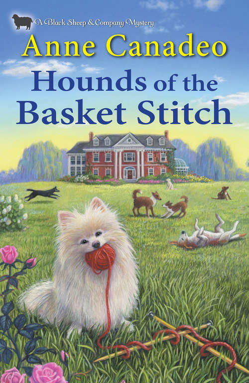 Book cover of Hounds of the Basket Stitch (A Black Sheep & Co. Mystery #3)