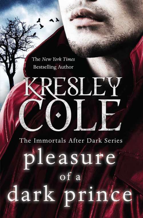 Book cover of Pleasure of a Dark Prince (Immortals After Dark #9)