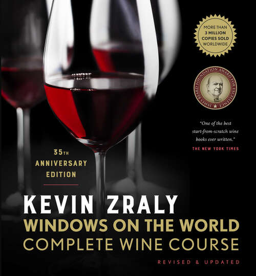 Book cover of Kevin Zraly Windows on the World Complete Wine Course: Revised & Updated / 35th Edition