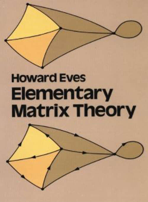 Book cover of Elementary Matrix Theory (Dover Books on Mathematics)