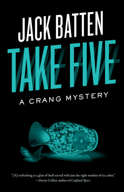 Book cover of Take Five: A Crang Mystery