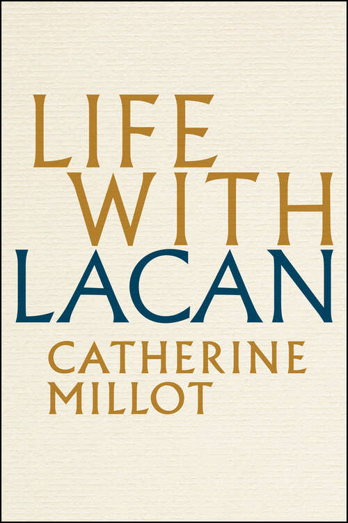 Book cover of Life With Lacan
