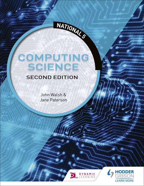 National 5 Computing Science: Second Edition